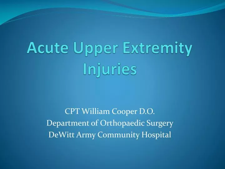 acute upper extremity injuries