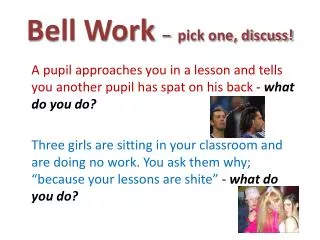 Bell Work – pick one, discuss!