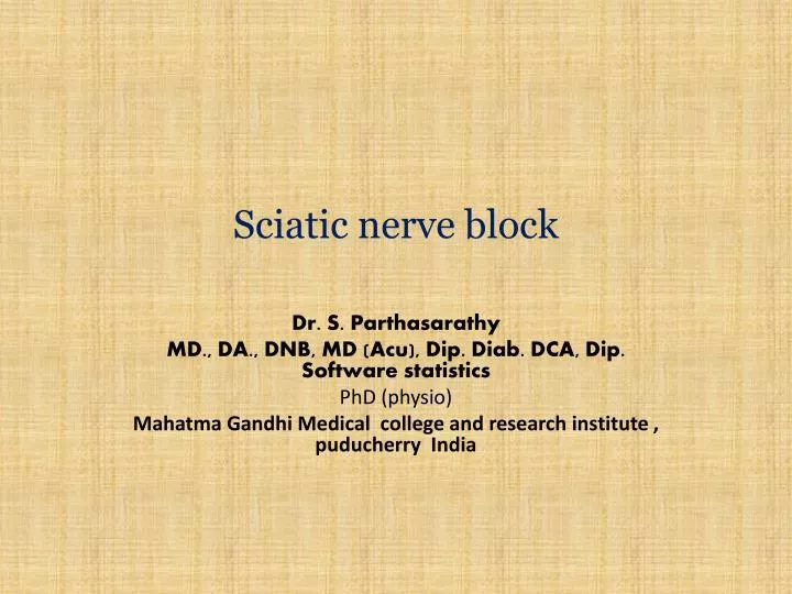 sciatic nerve block
