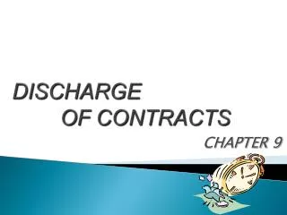 DISCHARGE OF CONTRACTS