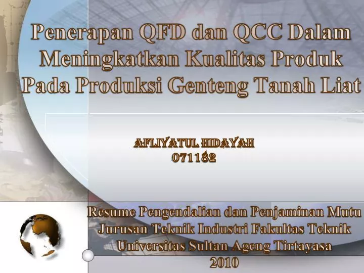 penerapan qfd dan qcc dalam meningkatkan kualitas produk pada produksi genteng tanah liat