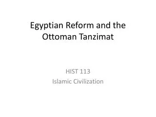 Egyptian Reform and the Ottoman Tanzimat
