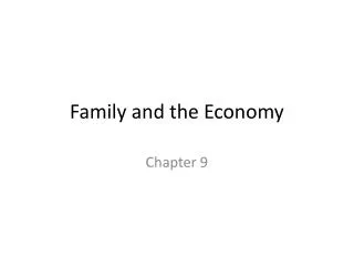 Family and the Economy