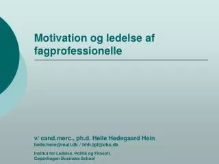 motivation og ledelse af fagprofessionelle