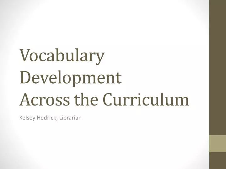 vocabulary development across the curriculum