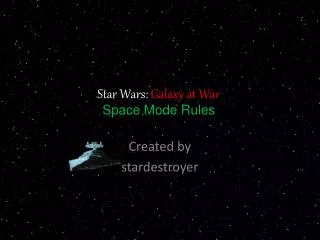Star Wars: Galaxy at War Space Mode Rules