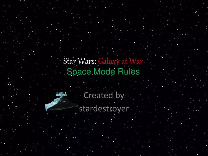 star wars galaxy at war space mode rules