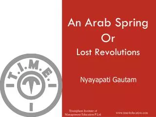 An Arab Spring Or Lost Revolutions