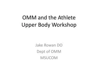 OMM and the Athlete Upper Body Workshop