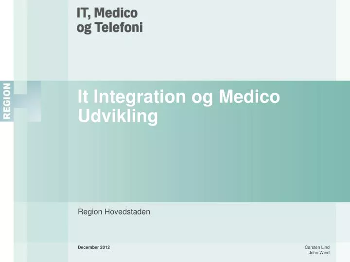 it integration og medico udvikling