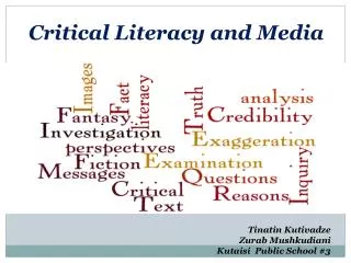 Critical Literacy and Media