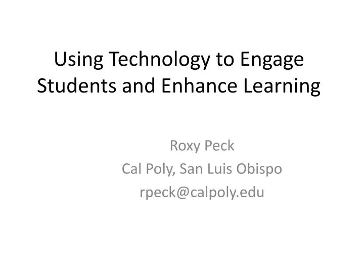 using technology to engage students and enhance learning