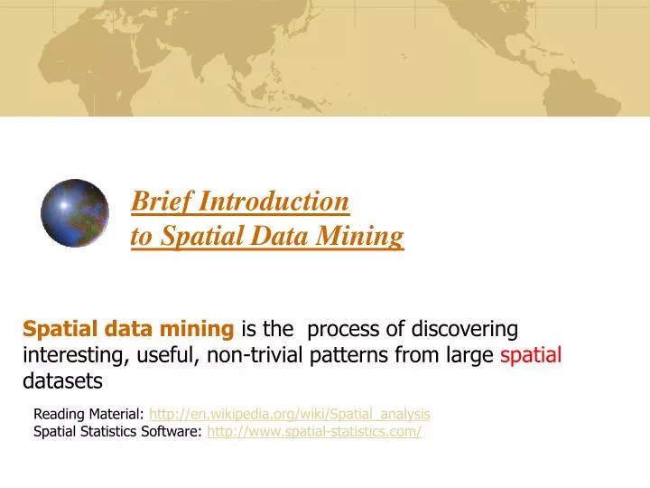 brief introduction to spatial data mining