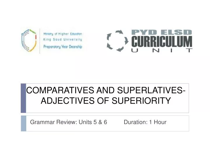 comparatives and superlatives adjectives of superiority