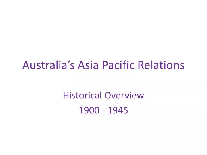 australia s asia pacific relations