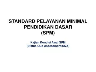 standard pelayanan minimal pendidikan dasar spm