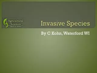 Invasive Species