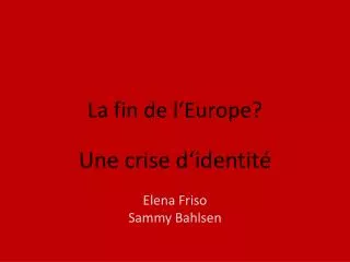 la fin de l europe