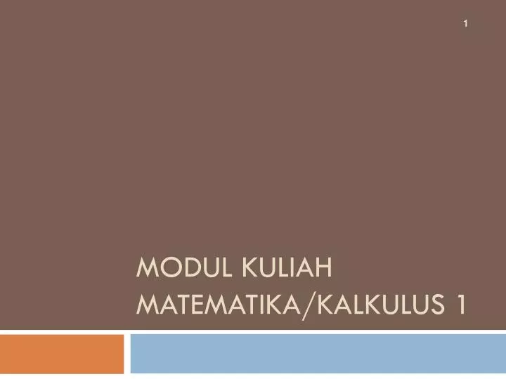 modul kuliah matematika kalkulus 1