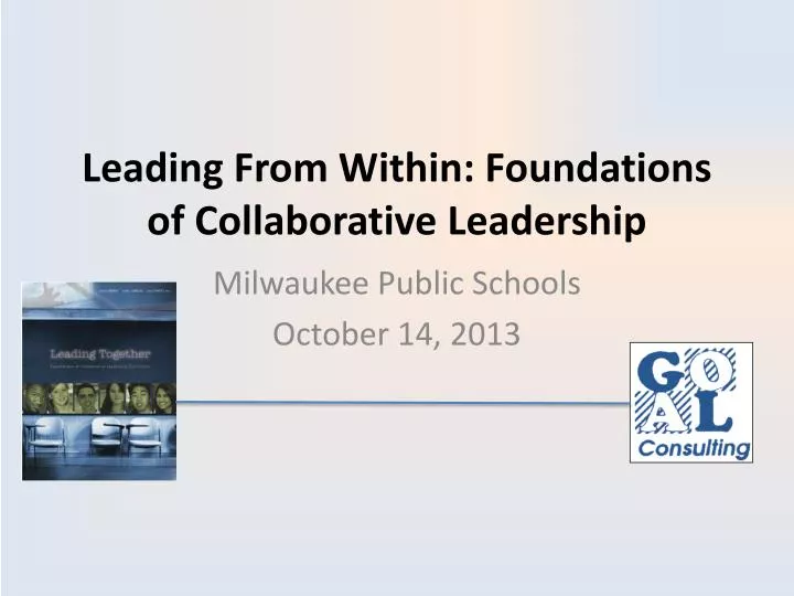 leading from within foundations of collaborative leadership