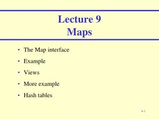 Lecture 9 Maps