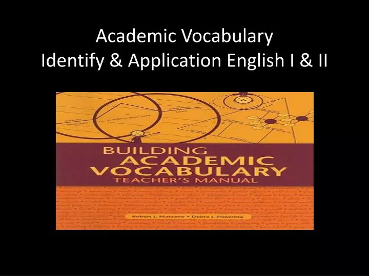 academic vocabulary identify application english i ii