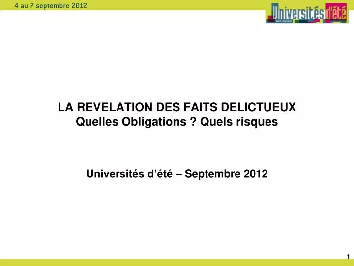 la revelation des faits delictueux quelles obligations quels risques