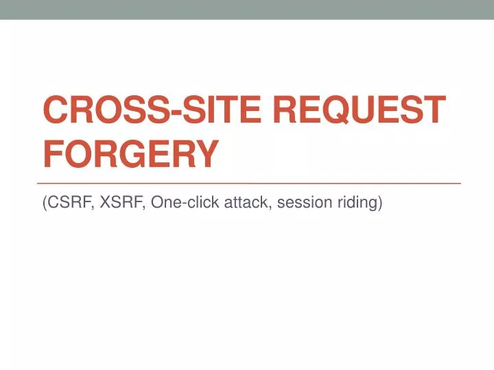 cross site request forgery