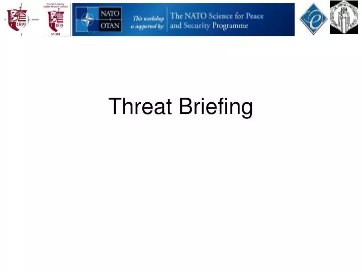 threat briefing