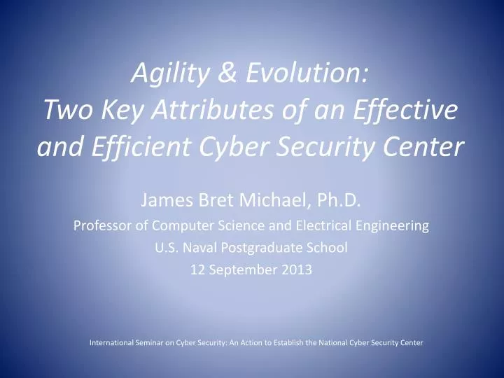 agility evolution two key attributes of an effective and efficient cyber security center