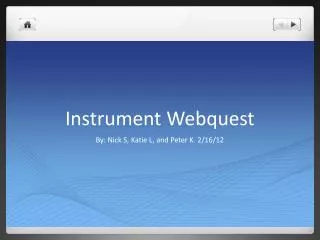 Instrument Webquest