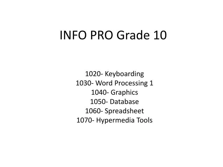 info pro grade 10