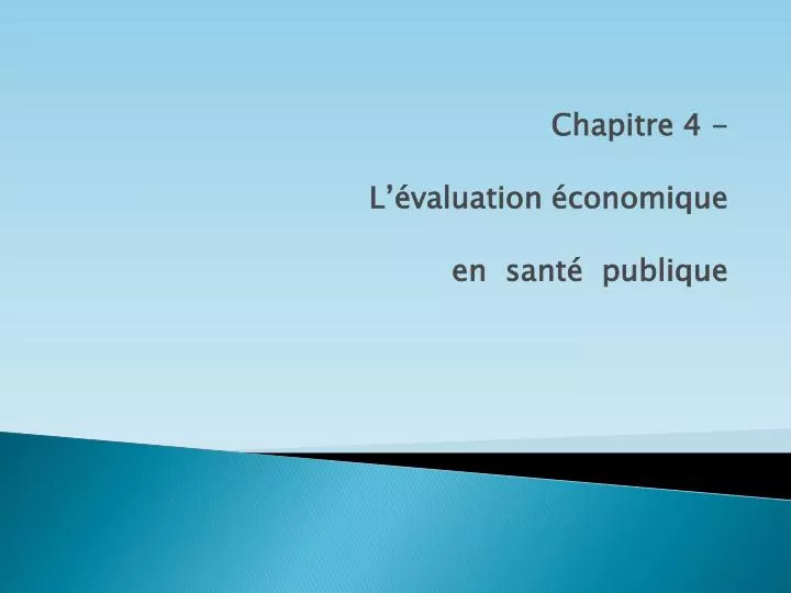 chapitre 4 l valuation conomique en sant publique