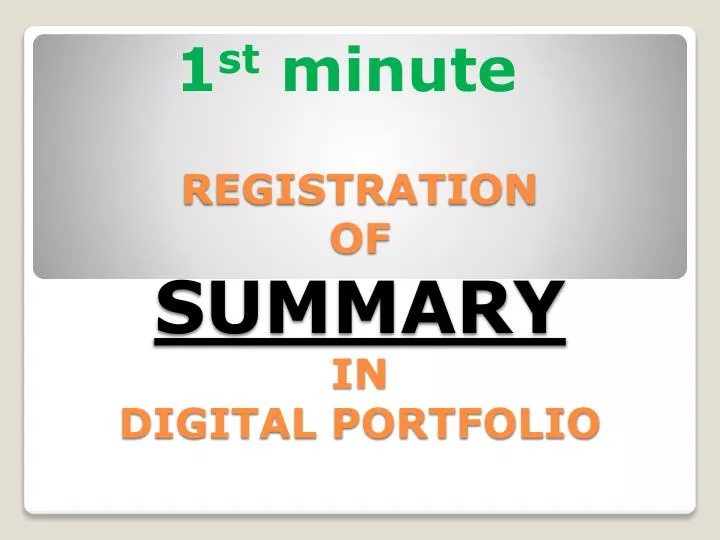 registration of summary in digital portfolio