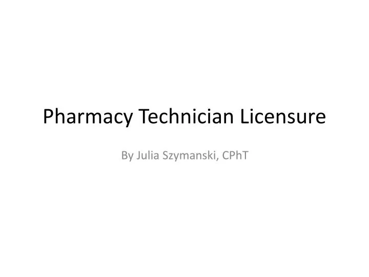 pharmacy technician licensure