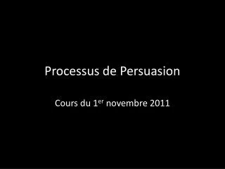 processus de persuasion