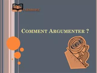 comment argumenter