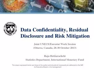 Data Confidentiality, Residual Disclosure and Risk Mitigation