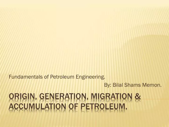 fundamentals of petroleum engineering by bilal shams memon