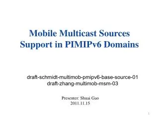 Mobile Multicast Sources Support in PIMIPv6 Domains