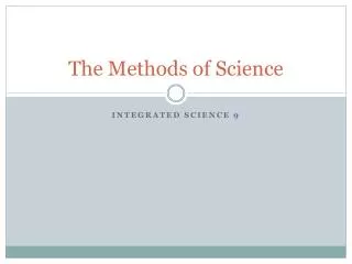 The Methods of Science