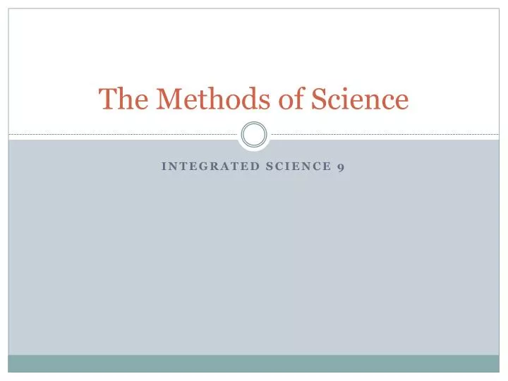 the methods of science