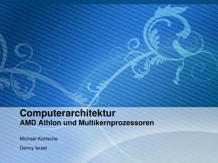 computerarchitektur amd athlon und multikernprozessoren