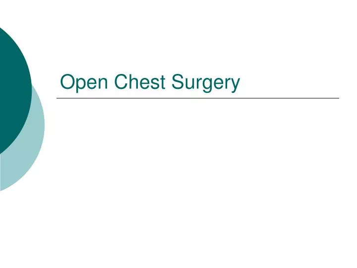 open chest surgery