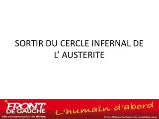 sortir du cercle infernal de l austerite
