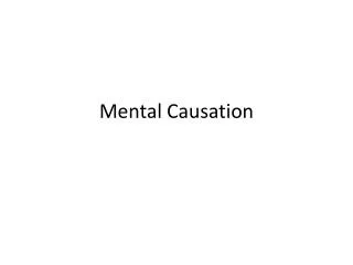 Mental Causation