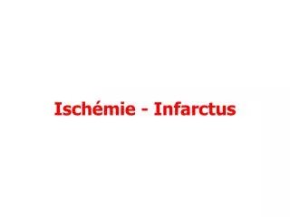 isch mie infarctus