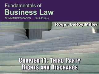 Chapter 11: Third Party Rights and Discharge