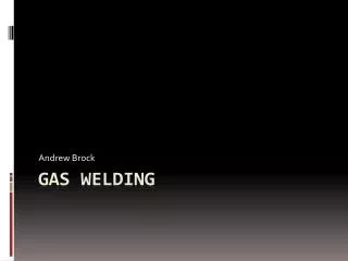 Gas Welding