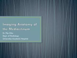 Imaging Anatomy of the Mediastinum